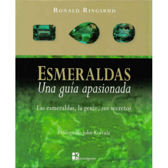 Esmeraldas, una guía apasionada