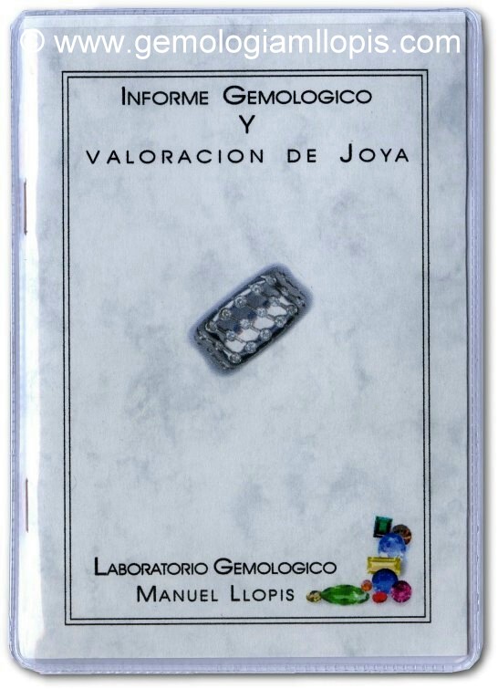 Informe gemologico y valoracion de joya gemologiamllopis.com